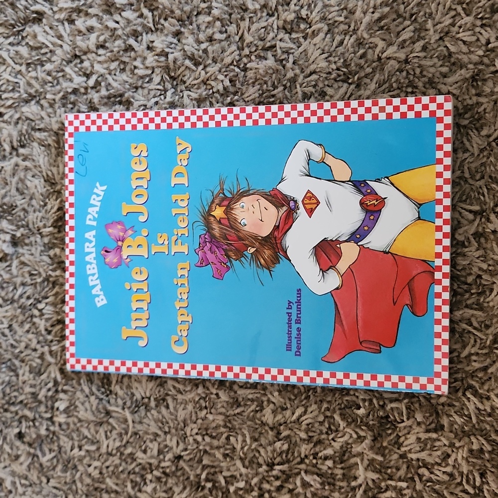 Junie B. Jones is Captain Field Day